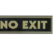 NO EXIT